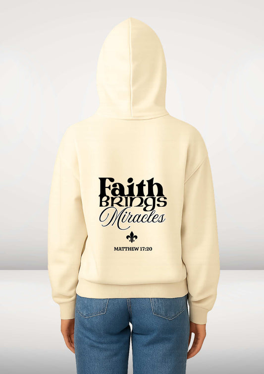 Faith Brings Miracles – Premium Hoodie